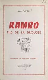 Kambo, fils de la brousse