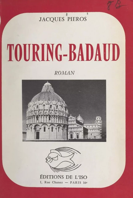 Touring-badaud - Jacques Pieros - FeniXX réédition numérique