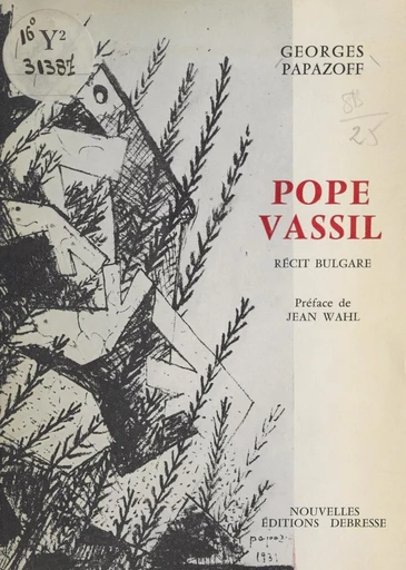 Pope Vassil - Georges Papazoff - FeniXX réédition numérique