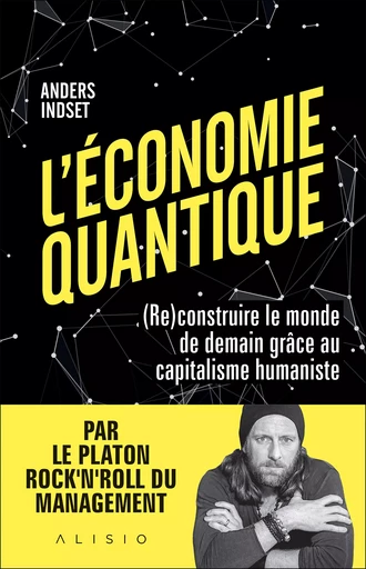 L'Économie quantique - Anders Indset - Alisio