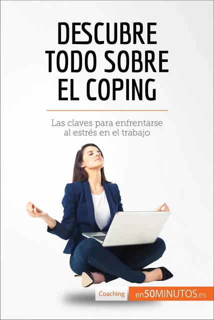 Descubre todo sobre el coping -  50Minutos - 50Minutos.es