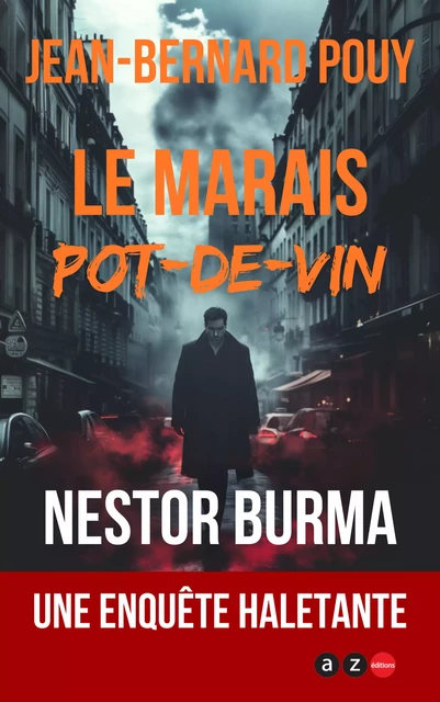 Le Marais pot-de-vin - Jean-Bernard Pouy - AZ éditions