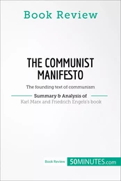 Book Review: The Communist Manifesto by Karl Marx and Friedrich Engels