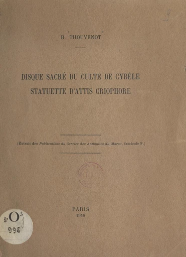 Disque sacré du culte de Cybèle - Raymond Thouvenot - FeniXX réédition numérique