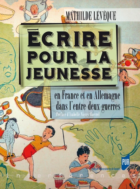 Écrire pour la jeunesse - Mathilde Lévêque - Presses universitaires de Rennes