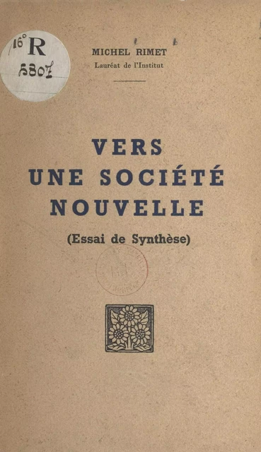 Vers une société nouvelle - Michel Rimet - FeniXX réédition numérique