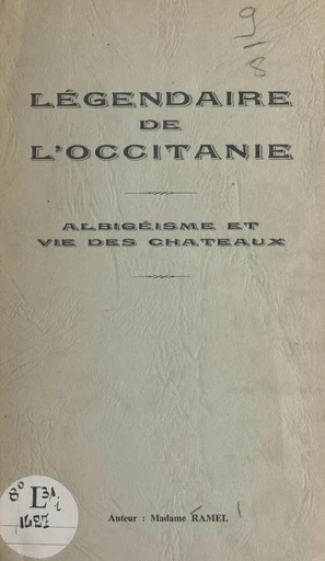 Légendaire de l'Occitanie - Jeanne Ramel-Cals - FeniXX réédition numérique