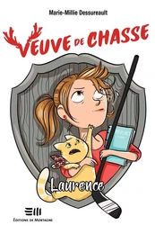 Veuve de chasse - Laurence