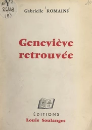 Geneviève retrouvée