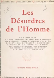 Les désordres de l'homme