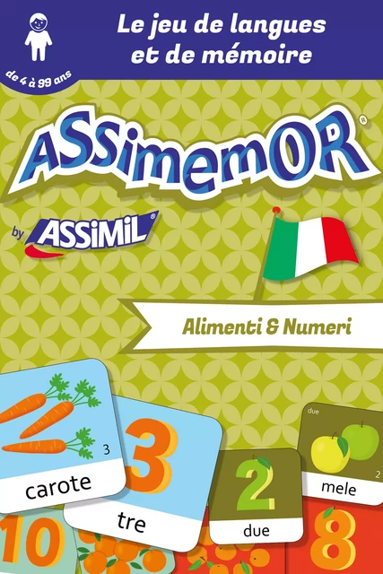 Assimemor – Mes premiers mots italiens : Alimenti e Numeri - Jean-Sébastien Deheeger,  Céladon - Assimil