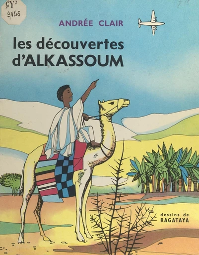 Les découvertes d'Alkassoum - Andrée Clair - FeniXX réédition numérique