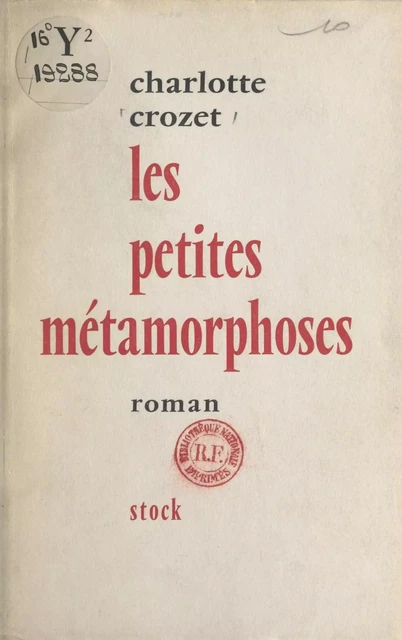 Les petites métamorphoses - Charlotte Crozet - FeniXX réédition numérique