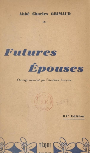 Futures épouses - Charles Grimaud - FeniXX réédition numérique