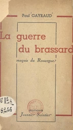 La guerre du brassard