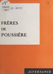 Frères de poussière