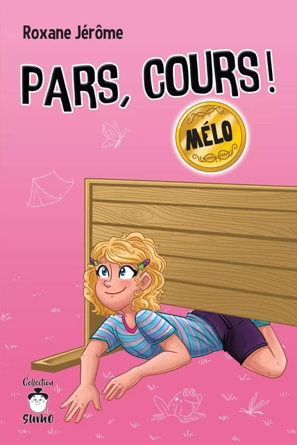 Pars, cours ! Mélo - Roxane Jérôme - Éditions de Mortagne