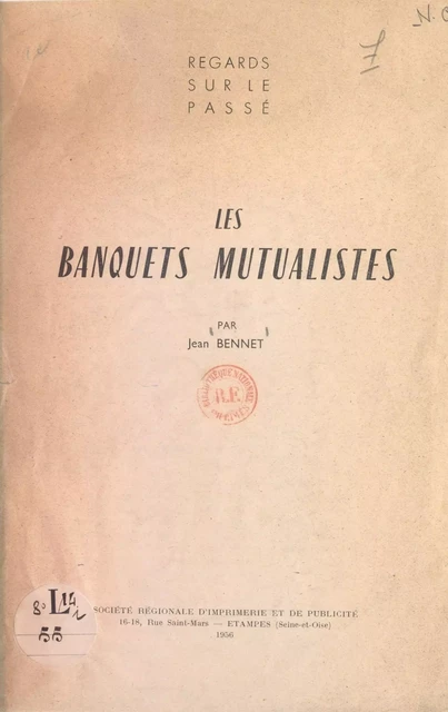 Les banquets mutualistes - Jean Bennet - FeniXX réédition numérique