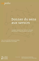 Donner du sens aux savoirs