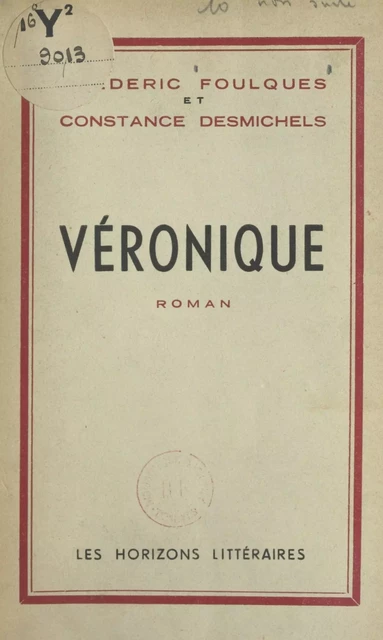 Véronique - Constance Desmichels, Frédéric Foulques - FeniXX réédition numérique