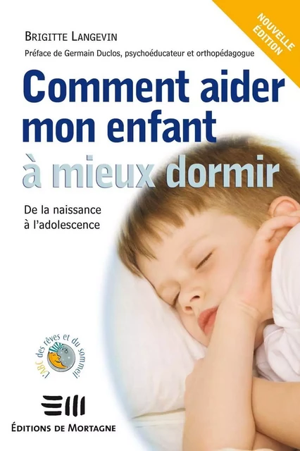 Comment aider mon enfant à mieux dormir - Brigitte Langevin - DE MORTAGNE