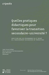 Quelles pratiques didactiques pour favoriser la transition secondaire-université ?