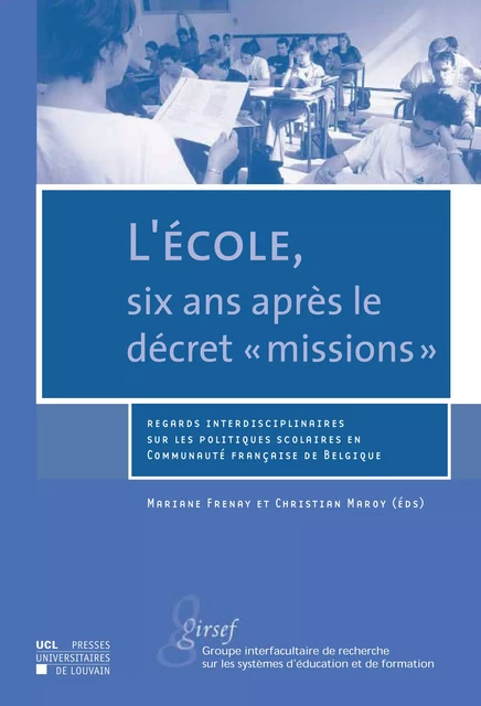 L’école, six ans après le décret « missions » -  - Presses universitaires de Louvain