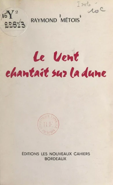 Le vent chantait sur la dune - Raymond Métois - FeniXX réédition numérique