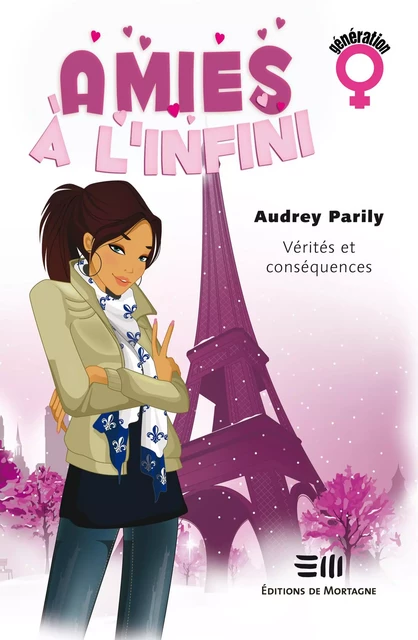 Amies à l'infini tome 2 - Audrey Parily - DE MORTAGNE