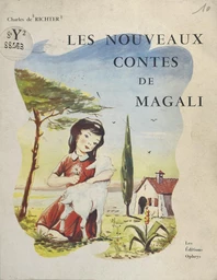 Les nouveaux contes de Magali