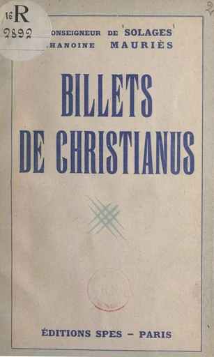 Billets de Christianus - Bruno de Solages, Clément Mauriès - FeniXX réédition numérique