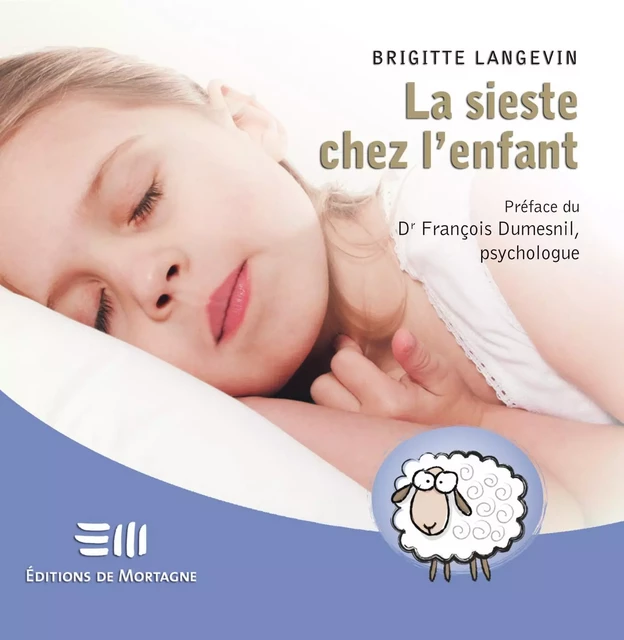 La sieste chez l'enfant - Brigitte Langevin - DE MORTAGNE