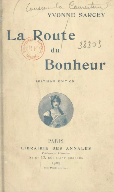 La route du bonheur - Yvonne Sarcey - FeniXX réédition numérique