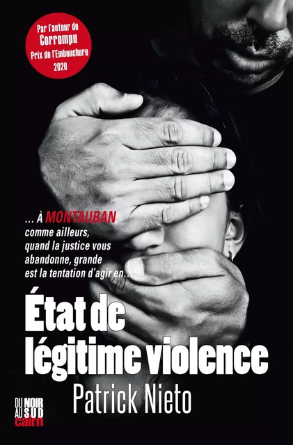 État de légitime violence - Patrick Nieto - Éditions Cairn