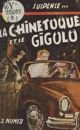 La chinetoque et le gigolo