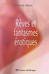 Rêves et fantasmes érotiques