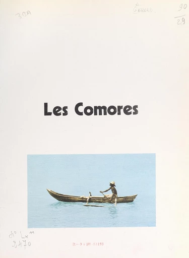 Les Comores - Bernard Gérard - FeniXX réédition numérique