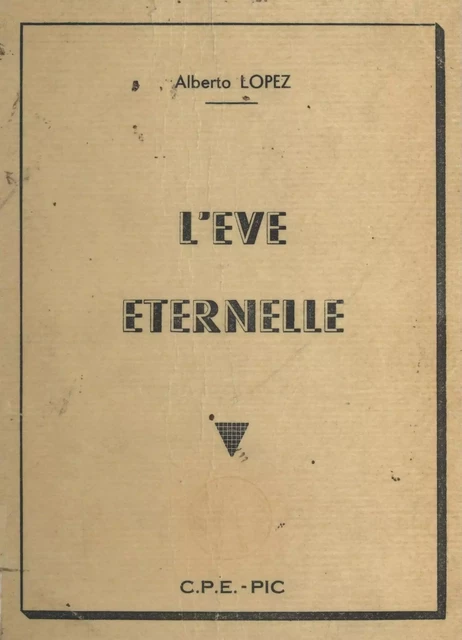 L'Ève éternelle - Alberto Lopez - FeniXX réédition numérique