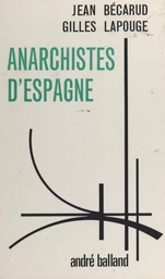 Anarchistes d'Espagne