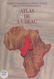 Atlas de l'UDEAC, étude et réalisation