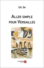 Aller simple pour Versailles