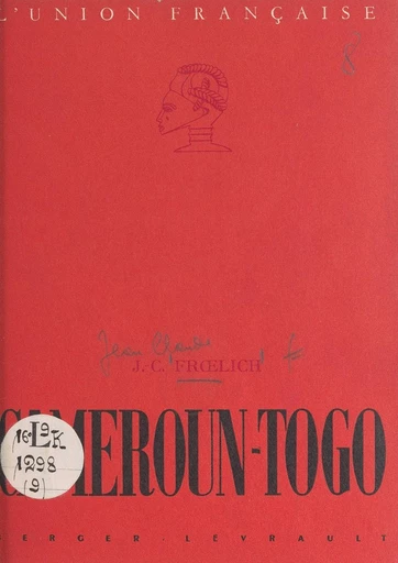 Cameroun, Togo - Jean-Claude Frœlich - FeniXX réédition numérique