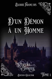 D'un démon à un homme