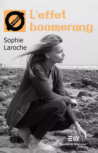 L'effet boomerang (19) - Sophie Laroche - DE MORTAGNE