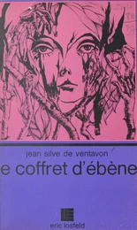 Le coffret d'ébène