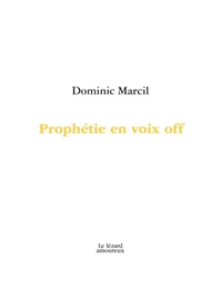 Prophétie en voix off