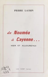 De Nouméa à Cayenne...