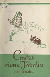 Contes du vieux jardin