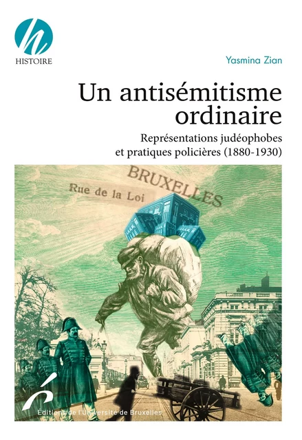 Un antisémitisme ordinaire - Yasmina Zian - Editions de l'Université de Bruxelles