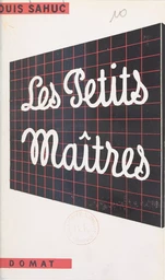 Les petits maîtres